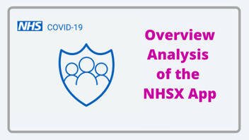 Quick Analysis: NHSX Contact Tracing App