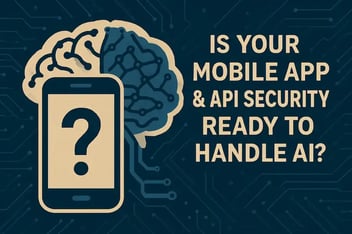 Securing AI-Enhanced Mobile Apps: Strategies for Robust Protection