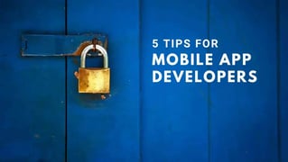 How Can I Protect My Mobile API?