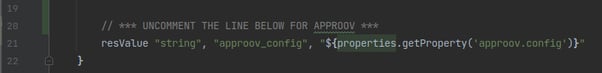 screenshot from getting the approov.config property from local.properties file in hte app build.gradle.