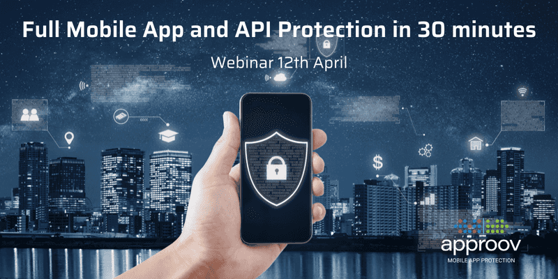 How to Defend your Mobile Apps and APIs ... in 30 Minutes!