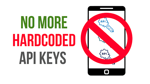 No More Hardcoded API Keys